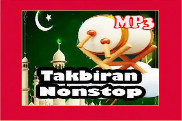 Play Takbiran Hari Raya Full Mp3  and enjoy Takbiran Hari Raya Full Mp3 with UptoPlay