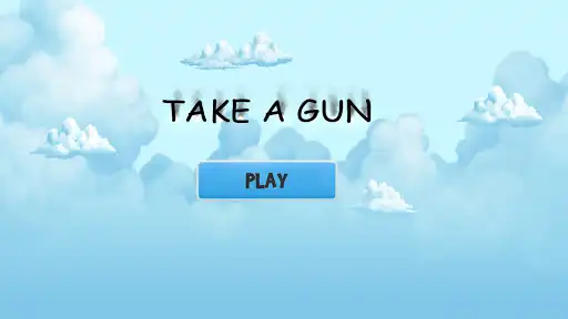 Play Take a Gun  and enjoy Take a Gun with UptoPlay