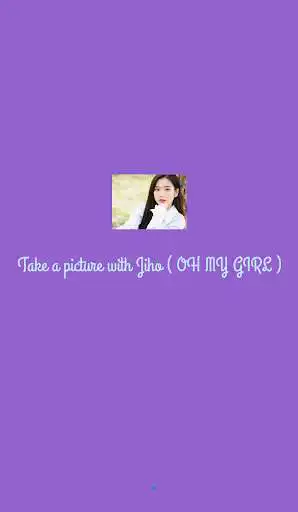 Play Take a picture with Jiho ( OH MY GIRL )  and enjoy Take a picture with Jiho ( OH MY GIRL ) with UptoPlay