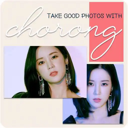 Play Take good photos with Chorong ( Apink ) APK