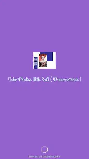 Play Take Photos With SuA ( Dreamcatcher )  and enjoy Take Photos With SuA ( Dreamcatcher ) with UptoPlay