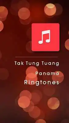 Play Tak Tung Tuang + Panama Ringtones