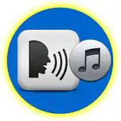 Free play online Talk to Music - iTunes speech APK