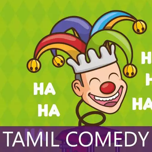 Run free android online Tamil Comedy APK Run free android online Tamil Comedy APK