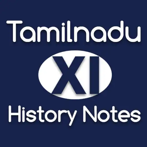 Play TamilNadu XI History Notes App APK Play TamilNadu XI History Notes App APK