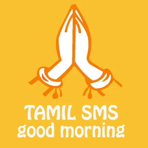 Play Tamil SMS Goodmorning APK