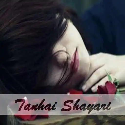 Free play online Tanhai Shayari APK Free play online Tanhai Shayari APK