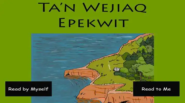 Play Tan Wejiaq Epekwitk