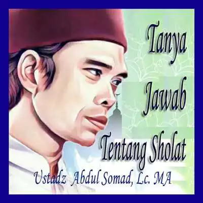 Play Tanya Jawab Seputar Shalat Ustad Abdul Somad