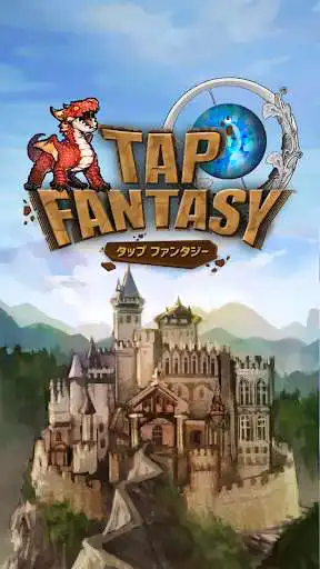 Play APK Tap Fantasy  and enjoy Tap Fantasy with UptoPlay com.TakayasuGames.TapDragons