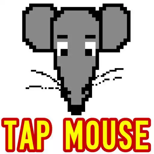 Free play online Tap Mouse APK Free play online Tap Mouse APK