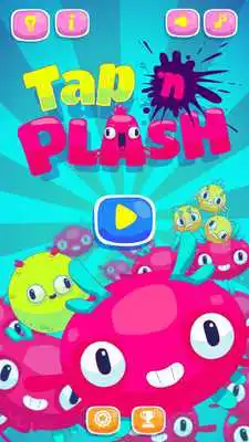 Play Tapn Plash Play Tapn Plash