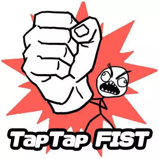 Free play online Tap Tap Fist APK Free play online Tap Tap Fist APK