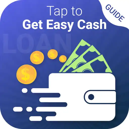 Play Tap to Easy Instant Cash Loan APK