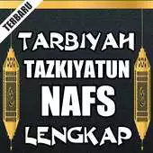 Free play online Tarbiyah Tazkiyatun Nafs Terlengkap APK