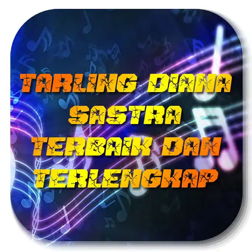 Play Tarling Diana Sastra Full Album APK