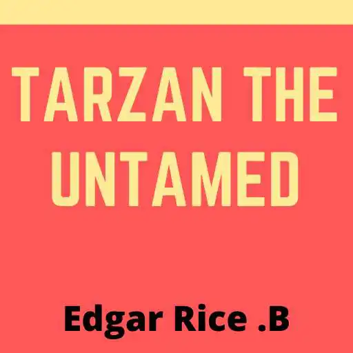 Play Tarzan the Untamed - Public Domain APK