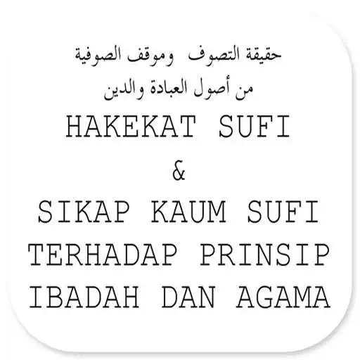 Play Tasawuf - Hakekat Sufi Dan Sikap Kaum Sufi - Pdf APK