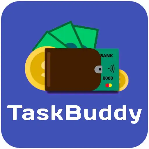 Play TaskBuddy - Pocket Money App APK Play TaskBuddy - Pocket Money App APK