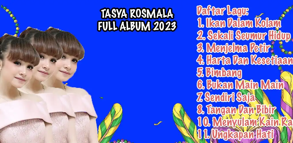 Play Tasya Rosmala Full Album 2023 as an online game Tasya Rosmala Full Album 2023 with UptoPlay