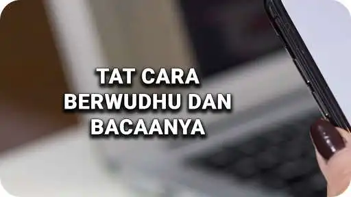 Play Tata Cara Berwudhu dan Bacaanya  and enjoy Tata Cara Berwudhu dan Bacaanya with UptoPlay