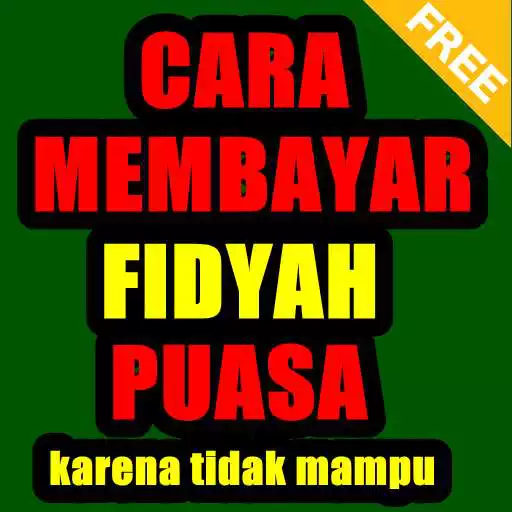 Free play online Tata Cara Membayar Fidyah Tidak Mampu Berpuasa APK