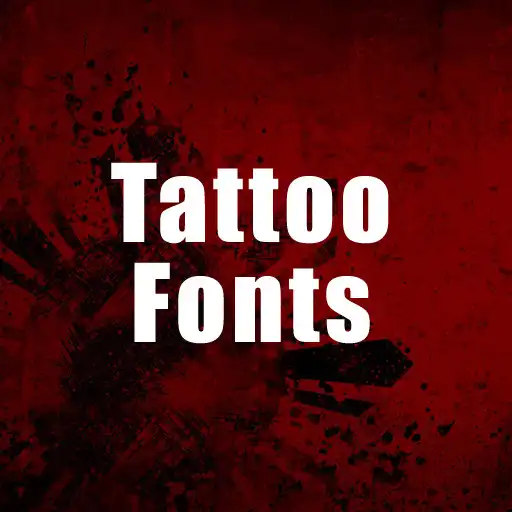Run free android online Tattoo Fonts APK Run free android online Tattoo Fonts APK