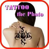 Free play online Tattoo The Photos APK Free play online Tattoo The Photos APK