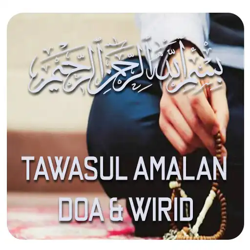 Play Tawasul Amalan Doa Wirid Lengkap APK Play Tawasul Amalan Doa Wirid Lengkap APK
