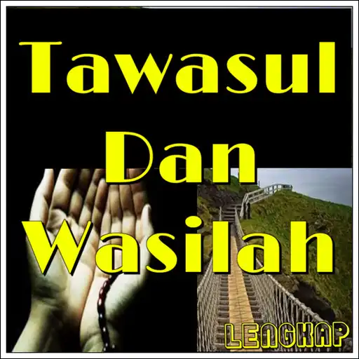 Play Tawasul Dan Wasilah Lengkap APK Play Tawasul Dan Wasilah Lengkap APK