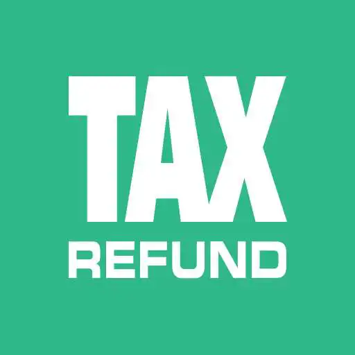 Free play online Tax Refund APK