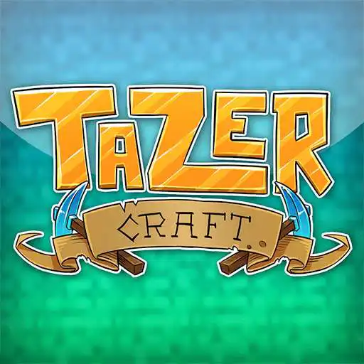 Free play online TazerCraft APK