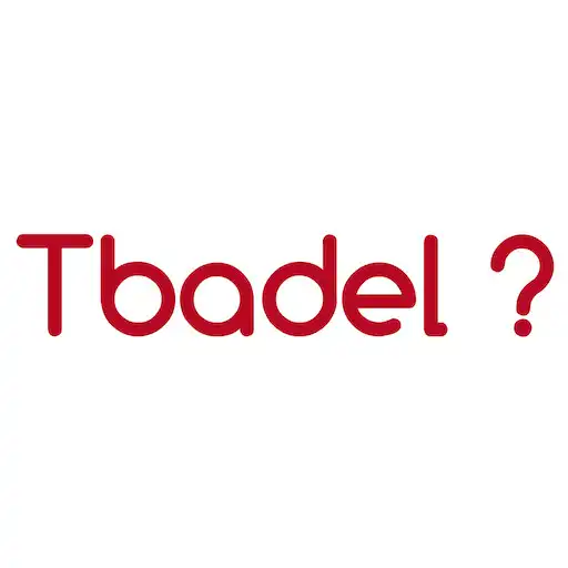 Play Tbadel ? APK