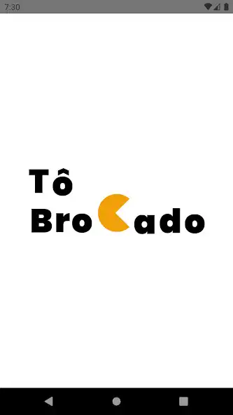 Play Tô Brocado  and enjoy Tô Brocado with UptoPlay