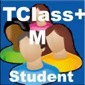 Free play online TClass+ M Student module APK Free play online TClass+ M Student module APK