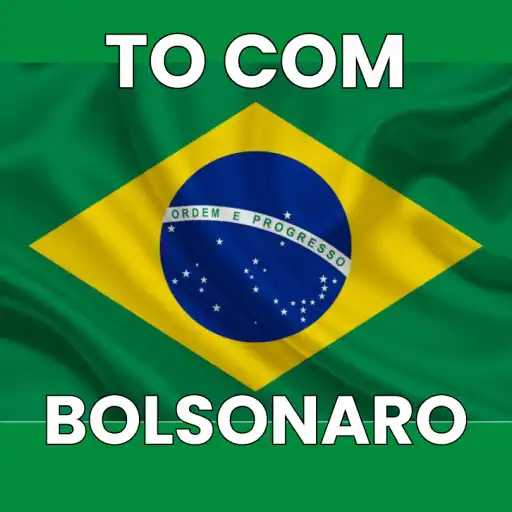 Play Tô com BOLSONARO APK Play Tô com BOLSONARO APK