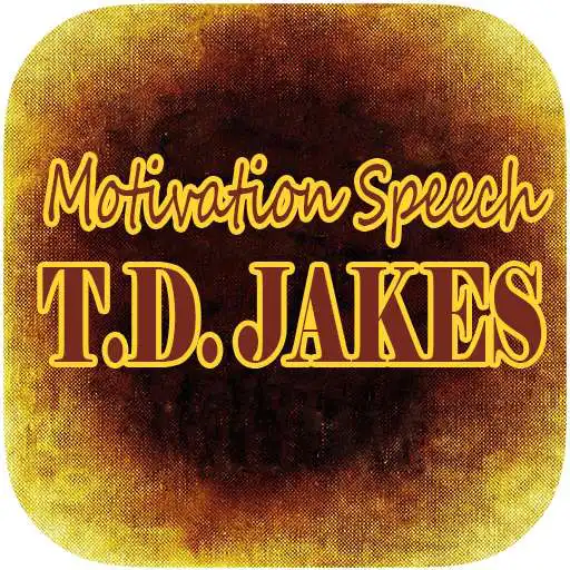 Play TD Jakes Motivation Speech APK