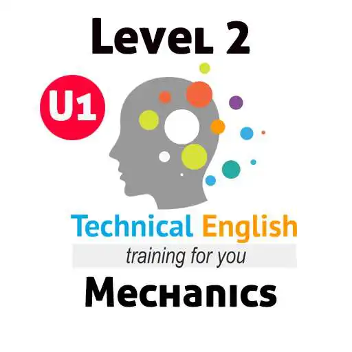Play TE4U Level 2 Mechanics U1 APK Play TE4U Level 2 Mechanics U1 APK
