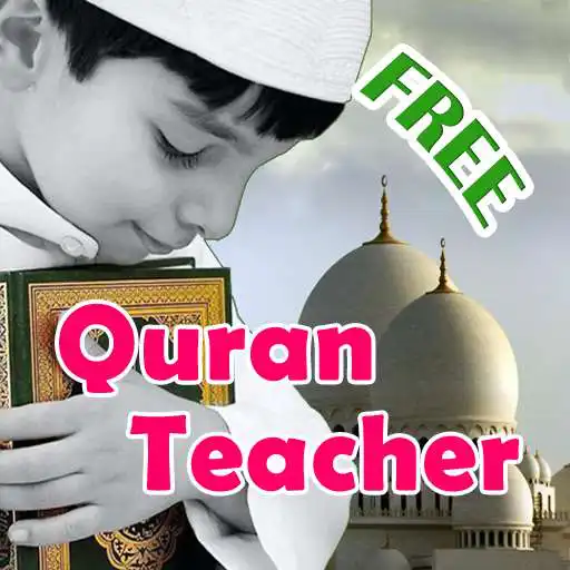 Free play online Teach children Quran repeating APK Free play online Teach children Quran repeating APK