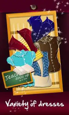 Play Teacher Dress Up - Be a Star