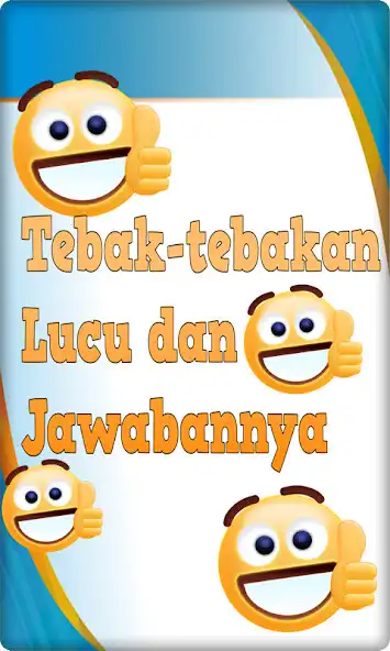 Play Tebakan Lucu Dan Jawabannya as an online game Tebakan Lucu Dan Jawabannya with UptoPlay