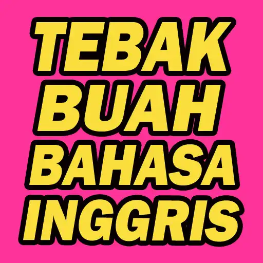 Play Tebak Buah Bahasa Inggris APK Play Tebak Buah Bahasa Inggris APK