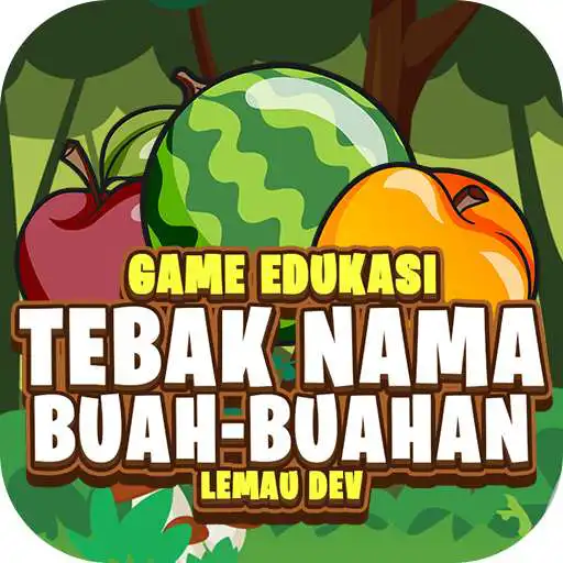 Play Tebak Buah Buahan Indonesia APK