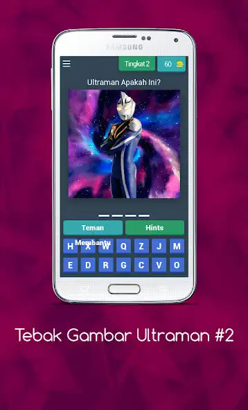 Play Tebak Gambar Ultraman V.2 as an online game Tebak Gambar Ultraman V.2 with UptoPlay