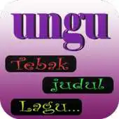 Free play online Tebak judul lagu ungu APK Free play online Tebak judul lagu ungu APK