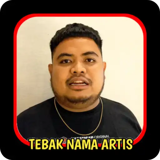 Play TEBAK NAMA ARTIS - LARVAKING APK