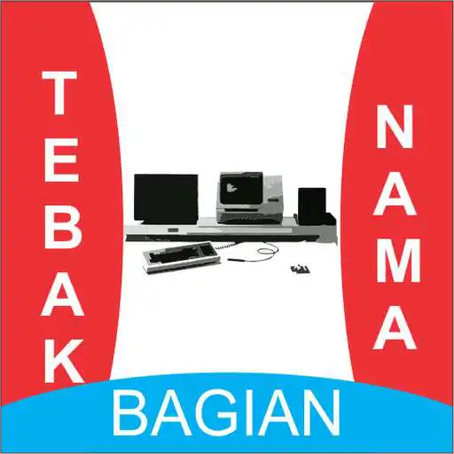 Play Tebak Nama Bagian Komputer APK Play Tebak Nama Bagian Komputer APK