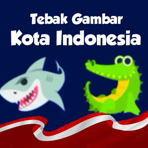 Play Tebak Nama Kota Indonesia Seru APK Play Tebak Nama Kota Indonesia Seru APK