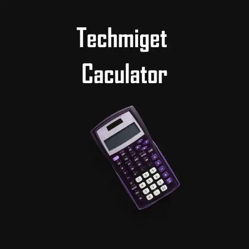 Play Techmiget Calculator APK Play Techmiget Calculator APK