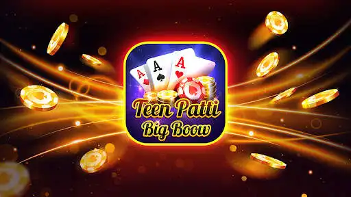 Play Teen Patti Big Boow  and enjoy Teen Patti Big Boow with UptoPlay